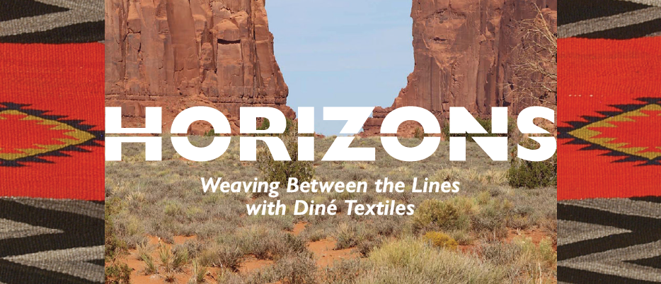 Member Preview: Horizons: Weaving Between the Lines with Diné Textiles